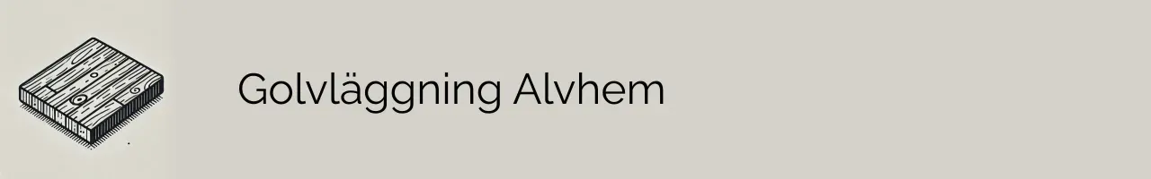 Golvläggning Alvhem