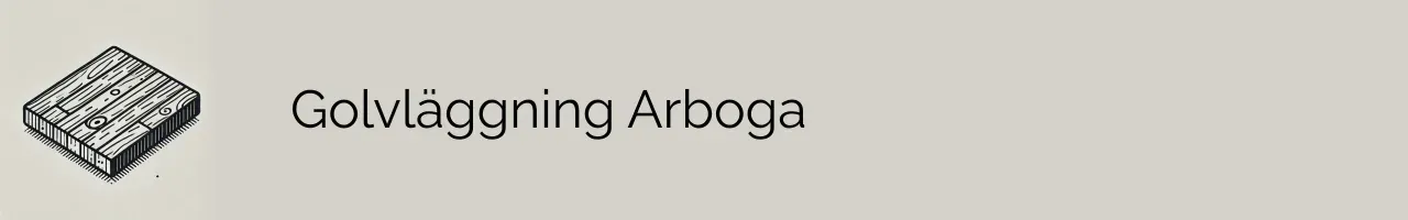 Golvläggning Arboga