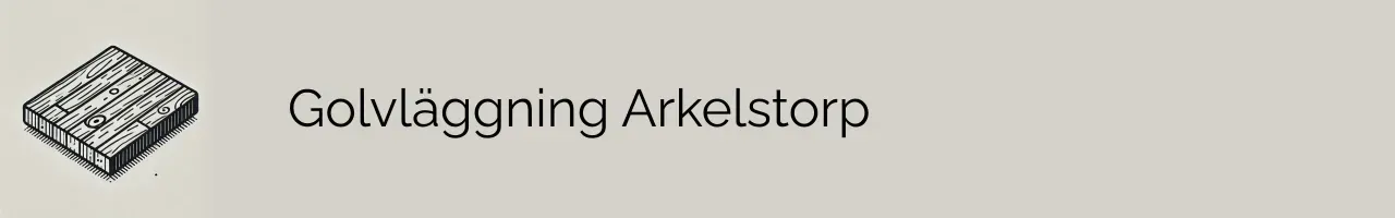 Golvläggning Arkelstorp