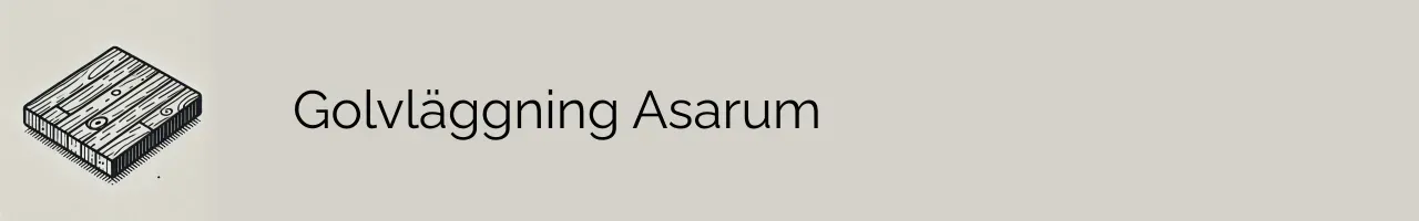 Golvläggning Asarum