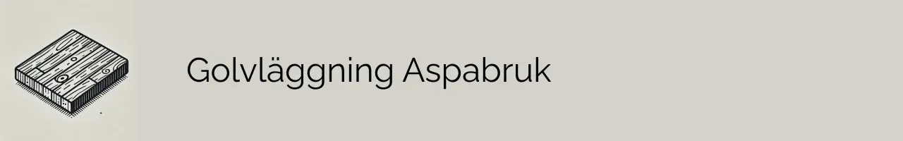 Golvläggning Aspabruk