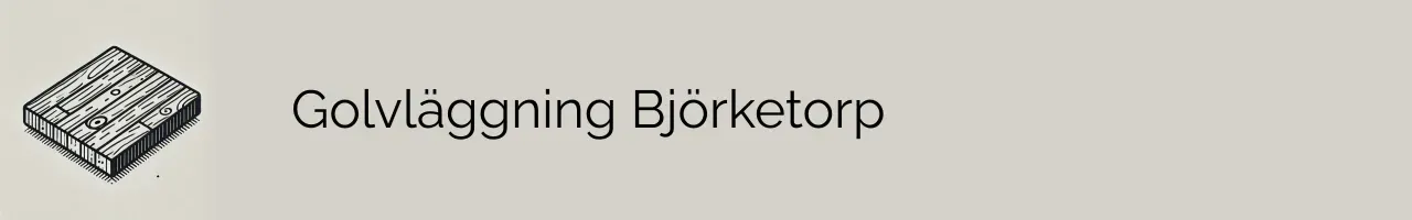 Golvläggning Björketorp