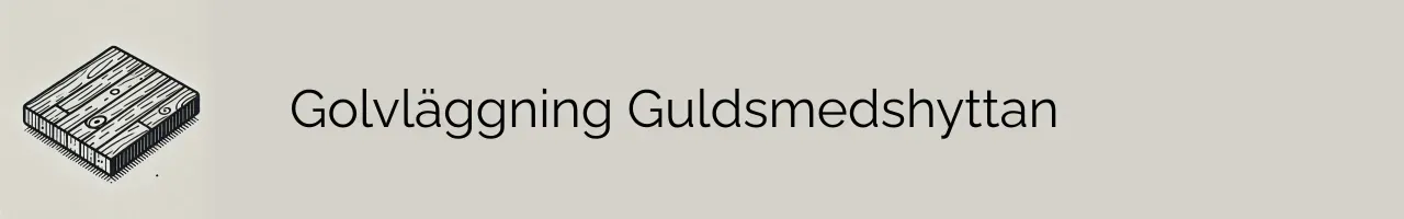 Golvläggning Guldsmedshyttan