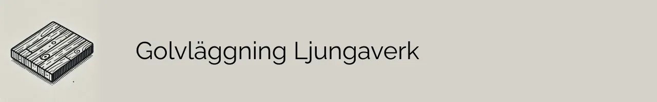 Golvläggning Ljungaverk