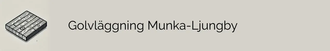 Golvläggning Munka-Ljungby